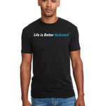 Life is Better Hydrated T-Shirt (White Logo) - Cellutrex